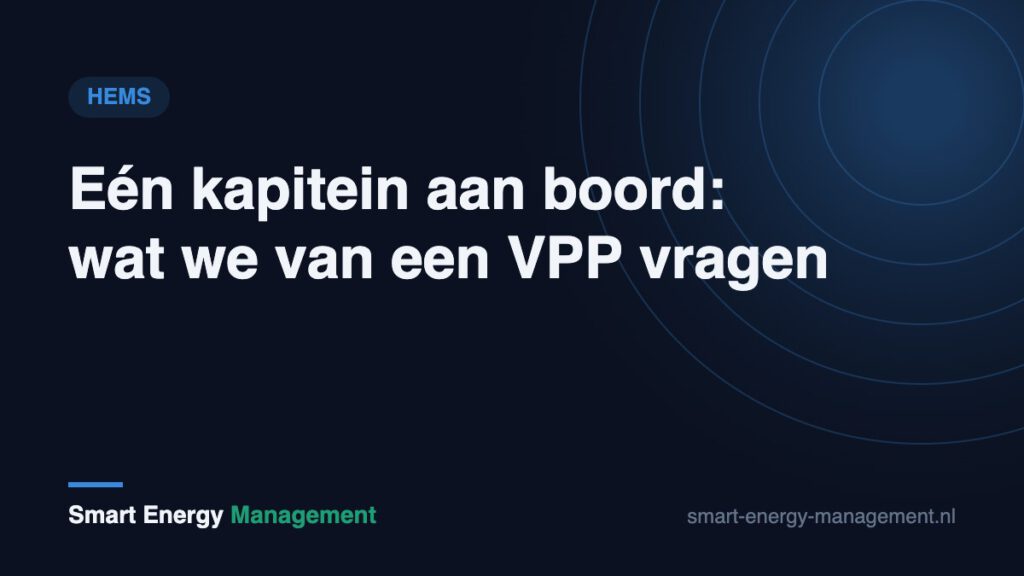 Eén kapitein aan boord: wat we van een VPP vragen